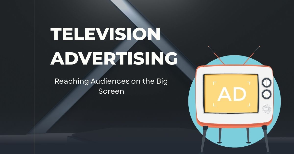 Television Advertising